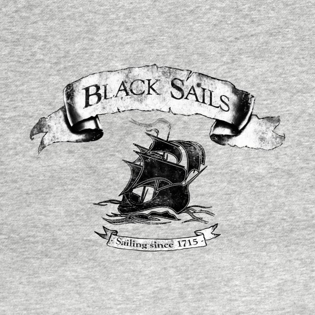 Black Sails --- Sailing since 1715 by teeesome